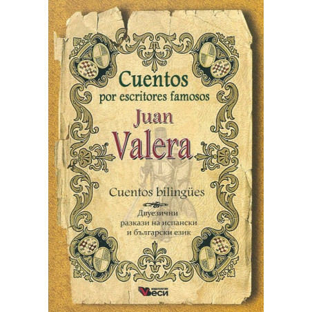 Cuentos por escritores famosos Juan Valera. Cuentos bilingues