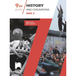 History and Civilisations, Part 2. Учебно помагало по история и цивилизации за 9. клас на английски език - част 2.
