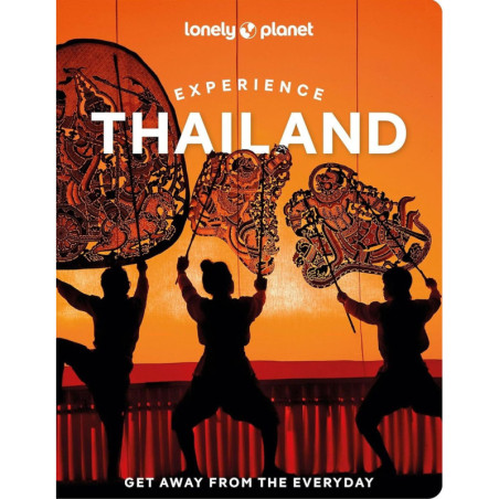 Lonely Planet: Experience Thailand