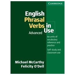 English Phrasal Verbs in Use. Advanced Book