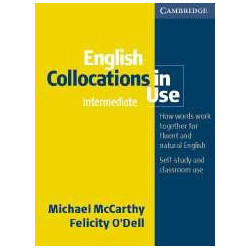 English Collocations in Use. Book with answers Intermediate