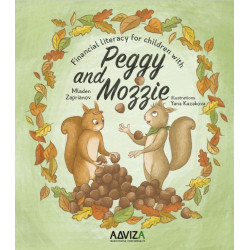 Financial literacy for children with Peggy and Mozzie (Book One)