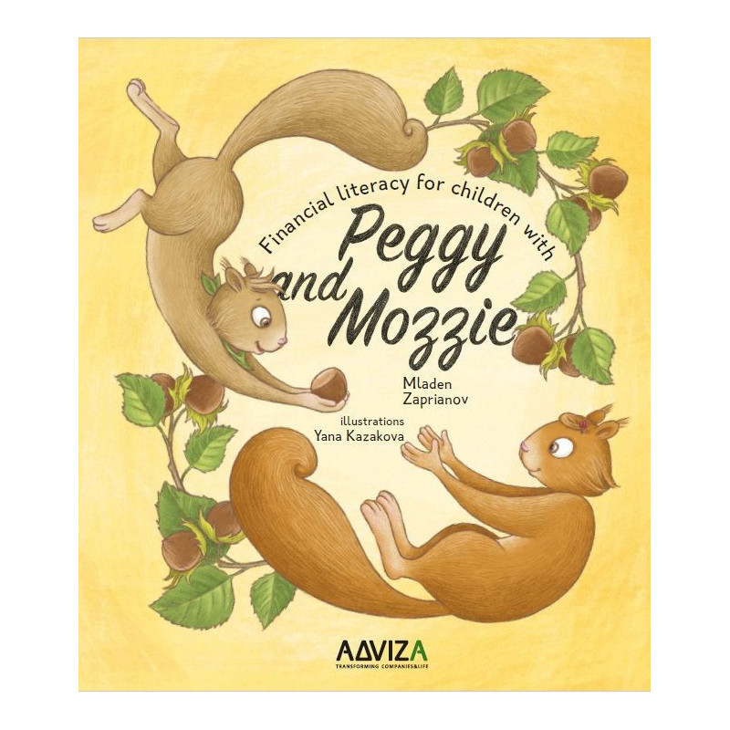 Financial literacy for children with Peggy and Mozzie (Book Two)