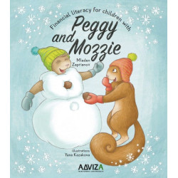 Financial literacy for children with Peggy and Mozzie (Book Three)