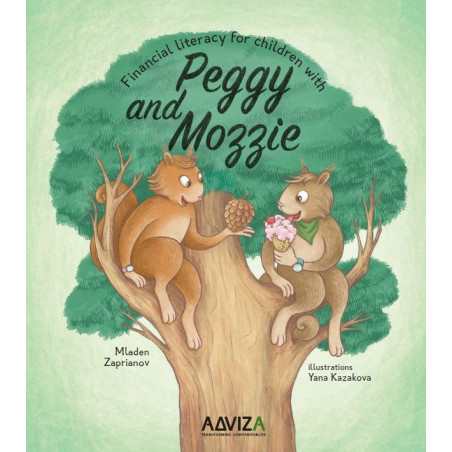 Financial literacy for children with Peggy and Mozzie (Book Four)