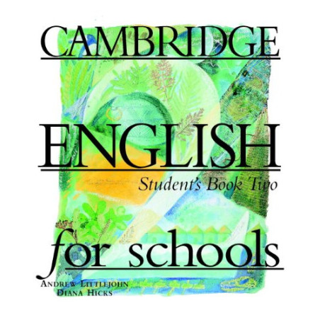 Cambridge English for Schools 2 Student's book