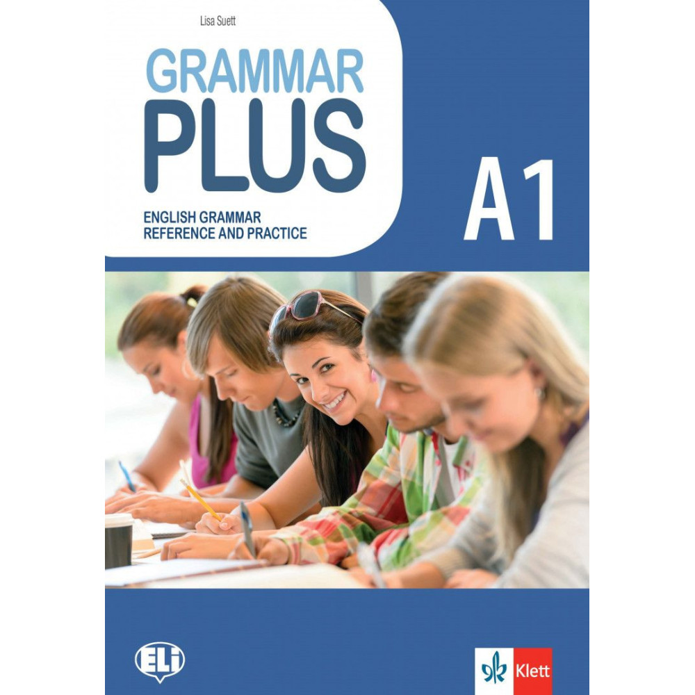 Grammar Plus A1 – Граматика с упражнения по английски език