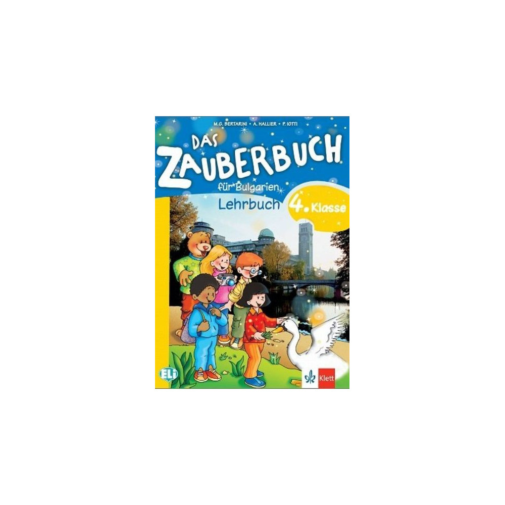 Das Zauberbuch fur Bulgarien - Учебник по немски език за 4. клас