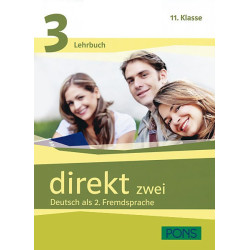 Direkt zwei: Lehr- und Arbeitsbuch 3 - Учебник и учебна тетрадка по немски език за 11. клас + 2 CD