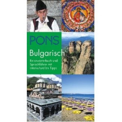 Bulgarisch: Reisewörterbuch und Sprachführer mit interkulturellen Tipps